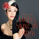 KAREN's SWINGIN' PARTY
