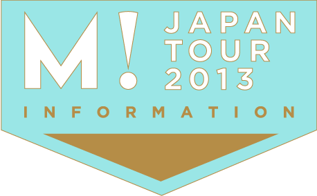 2013年JAPAN TOUR決定!!!